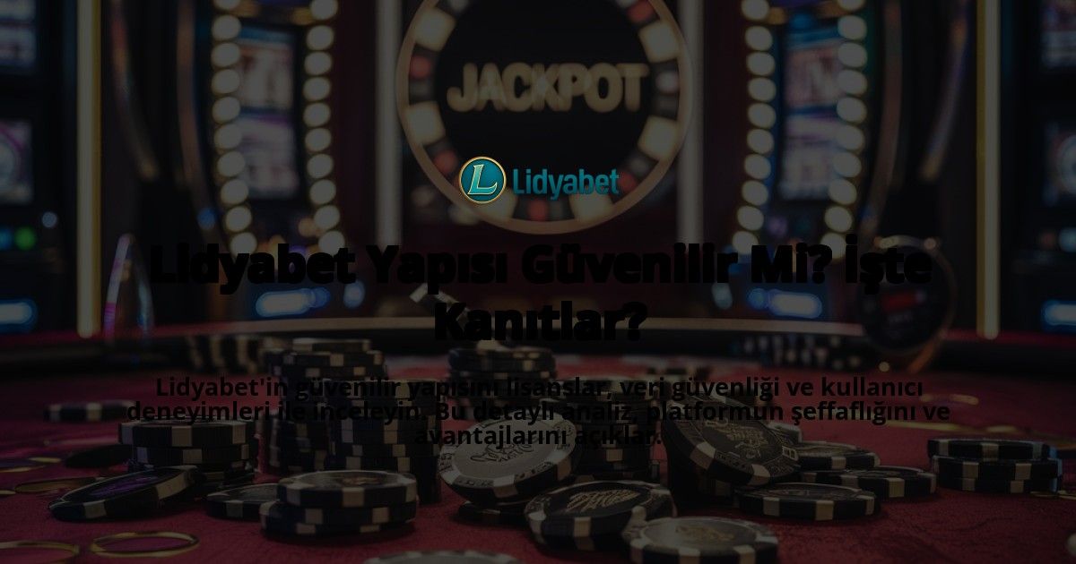 Lidyabet-Yaps-Gvenilir-Mi-te-Kantlar-overlay-1768599637.jpg